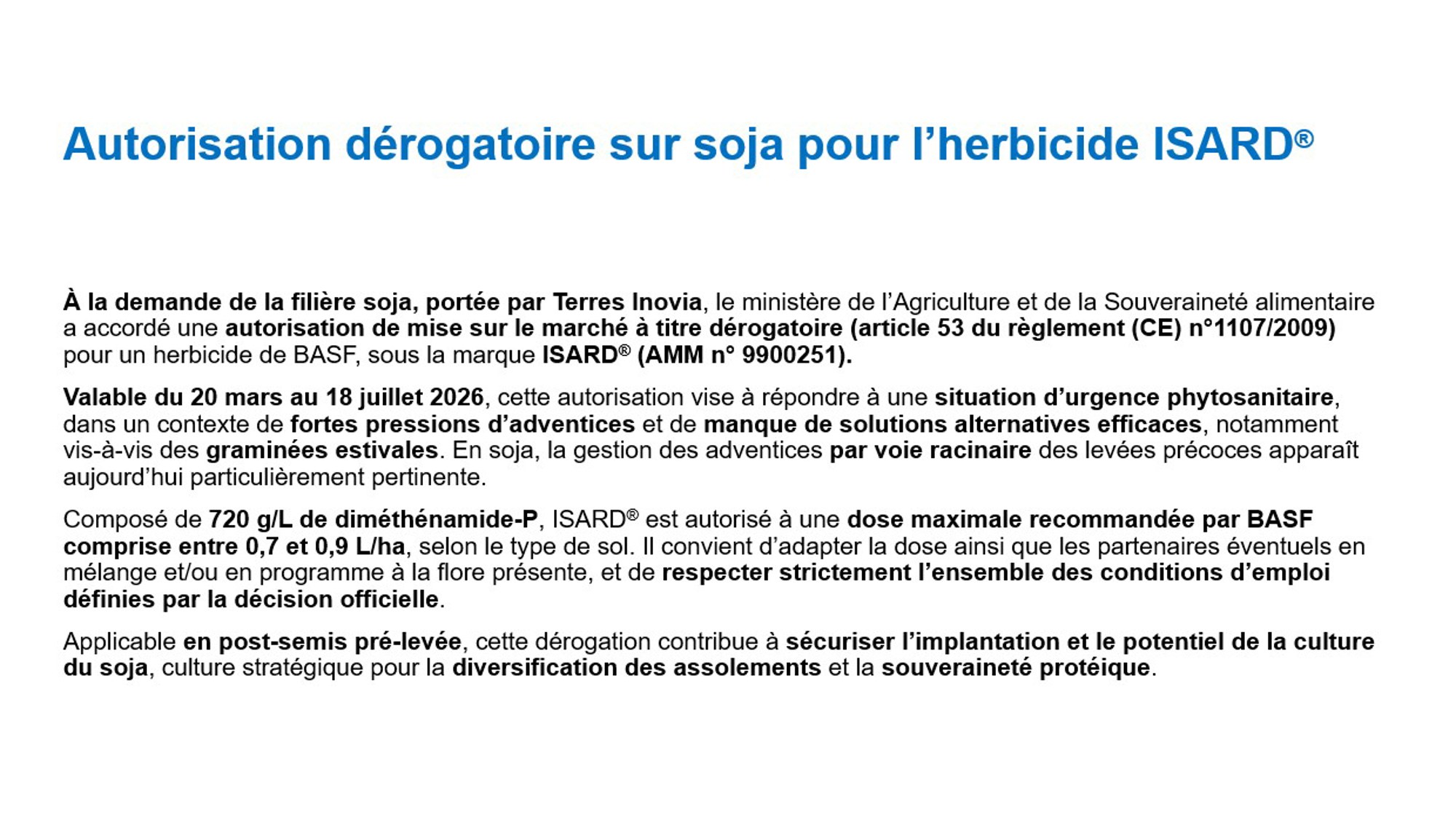 isard dérogation sur soja